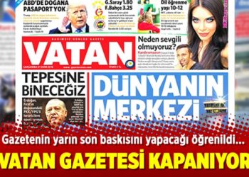 Vatan gazetesi kapanıyor