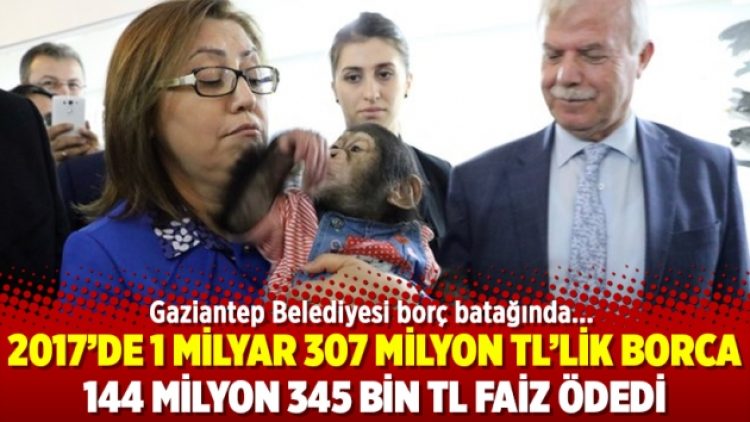 Gaziantep Belediyesi borç batağında