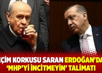 Erdoğan’dan ‘MHP’yi incitmeyin’ talimatı