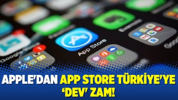 Apple’dan App Store Türkiye’ye ‘dev’ zam!