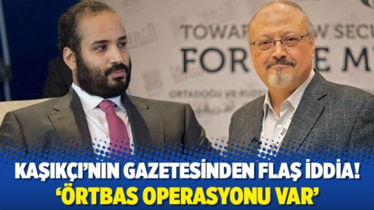 Washington Post’tan ABD Kongresi’ne Kaşıkçı çağrısı: Örtbas operasyonu var