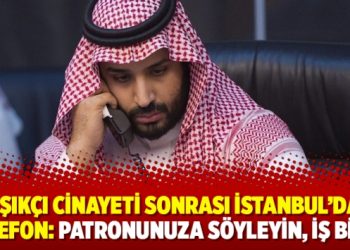 Kaşıkçı cinayeti sonrası İstanbul’dan telefon: Patronunuza söyleyin, iş bitti