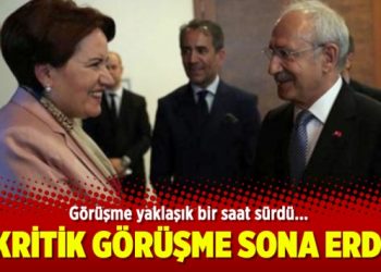 CHP ile İYİ Parti arasında ittifak görüşmeleri