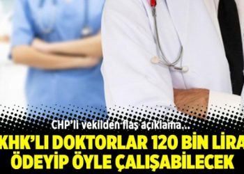 KHK’lı doktorlar para ödeyip çalışabilecek