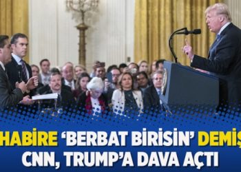 Muhabire ‘Berbat birisin’ demişti: CNN, Trump’ı dava etti
