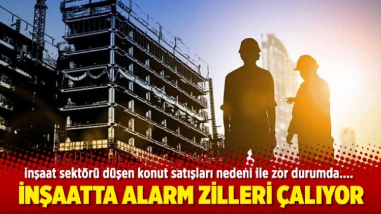 İnşaatta alarm zilleri çalıyor