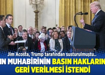CNN muhabirinin basın haklarının geri verilmesi istendi