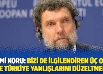 Fehmi Koru: Bizi de ilgilendiren üç olay ve Türkiye yanlışlarını düzeltmeli