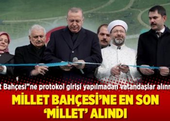 Millet Bahçesi’ne en son ‘millet’ alındı