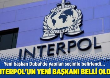Interpol’un yeni başkanı belli oldu