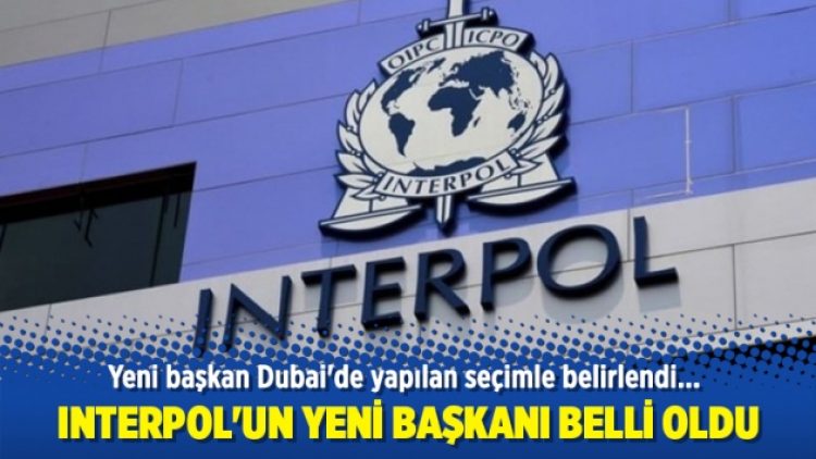 Interpol’un yeni başkanı belli oldu