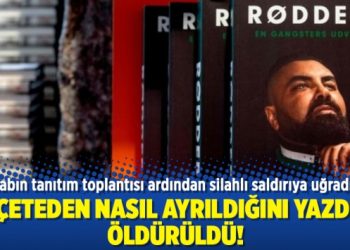 Çeteden nasıl ayrıldığını yazdı öldürüldü