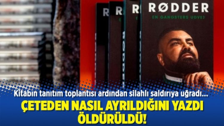 Çeteden nasıl ayrıldığını yazdı öldürüldü