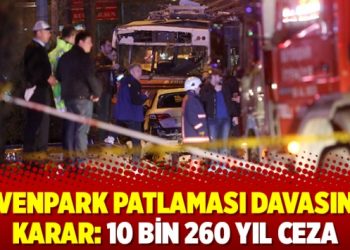Güvenpark patlaması davasında karar: 10 bin 260 yıl ceza