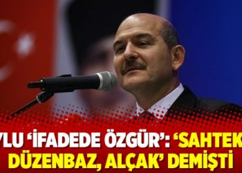 Soylu ‘ifadede özgür’: ‘Sahtekar, düzenbaz, alçak’ demişti