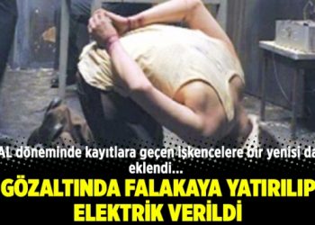 OHAL döneminde kayıtlara geçen işkencelere bir yenisi daha eklendi.