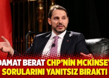 Albayrak CHP’nin McKinsey sorularını yanıtsız bıraktı