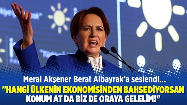 ‘Hangi ülkenin ekonomisinden bahsediyorsan konum at da biz de oraya gelelim!’