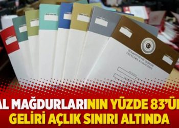 OHAL mağdurlarının yüzde 83’ünün geliri açlık sınırı altında