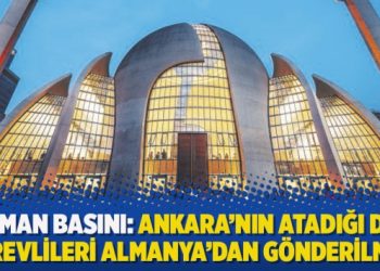 Alman basını: Ankara’nın atadığı din görevlileri Almanya’dan gönderilmeli