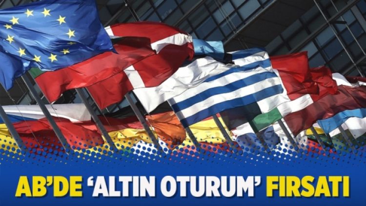 AB’de ‘Altın Oturum’ fırsatı