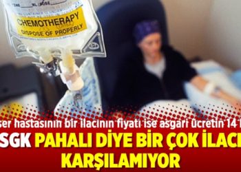 SGK pahalı diye bir çok ilacı karşılamıyor