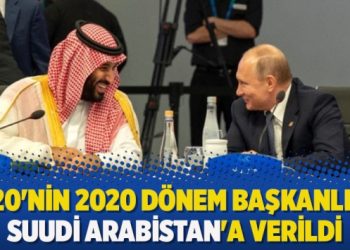 G20’nin 2020 dönem başkanlığı Suudi Arabistan’a verildi