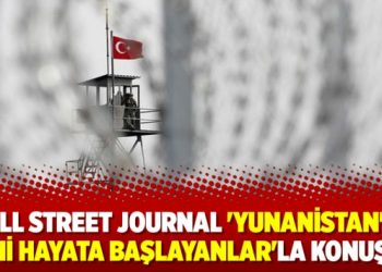 Wall Street Journal ‘Yunanistan’da yeni hayata başlayanlar’la konuştu