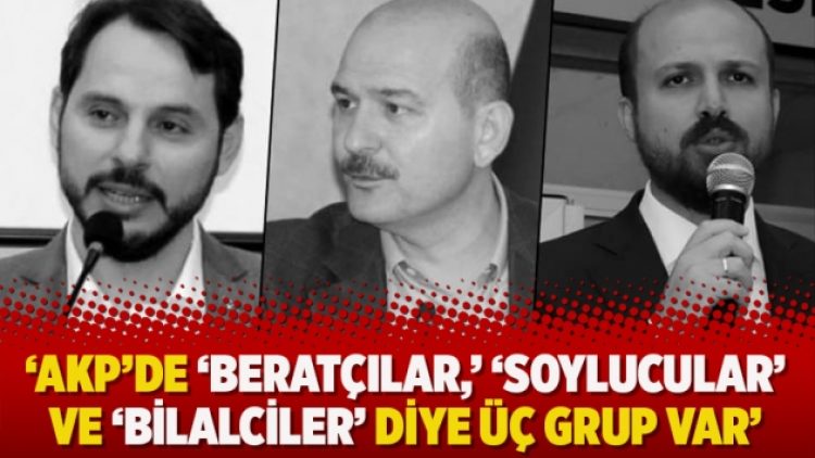 Kulis: AKP’de ‘Beratçılar,’ ‘Soylucular’ ve ‘Bilalciler’ diye üç grup var