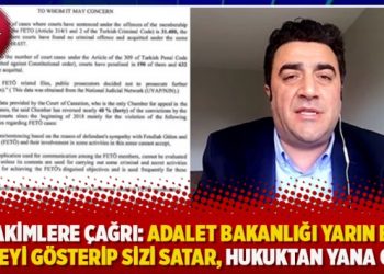 Hakimlere çağrı: Adalet Bakanlığı yarın bu belgeyi gösterip sizi satar, hukuktan yana olun