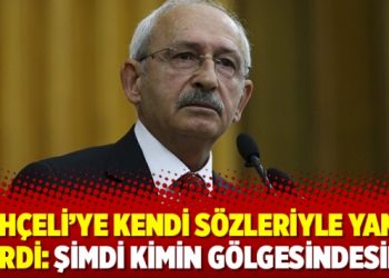 Bahçeli’ye kendi sözleriyle yanıt verdi: Şimdi kimin gölgesindesin?