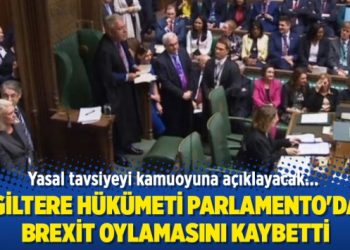 İngiltere hükümeti Parlamento’daki Brexit oylamasını kaybetti