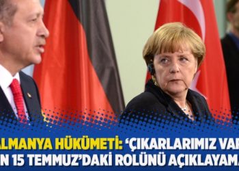 Almanya Hükümeti: Çıkarlarımız var, MİT’in 15 Temmuz’daki rolünü açıklayamayız’