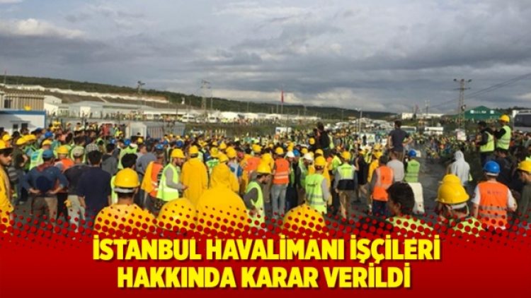 Havalimanı işçileri hakkında karar