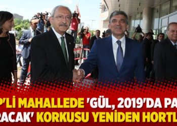 AKP’li mahallede ‘Gül, 2019’da parti kuracak’ korkusu yeniden hortladı