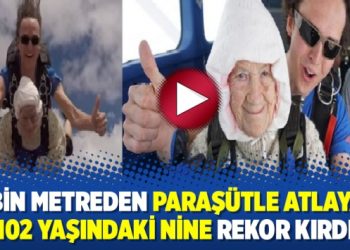 4 bin metreden paraşütle atlayan 102 yaşındaki nine rekor kırdı