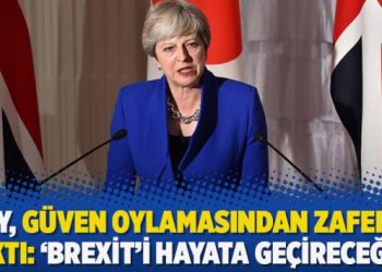 May, güven oylamasından zaferle çıktı: ‘Brexit’i hayata geçireceğim