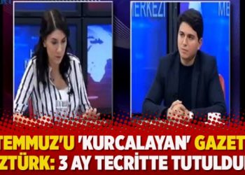 15 Temmuz’u ‘kurcalayan’ gazeteci Öztürk: 3 ay tecritte tutuldum
