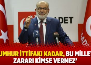 ‘Cumhur ittifakı kadar, bu millete zararı kimse veremez’