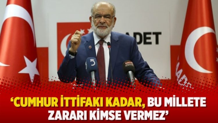 ‘Cumhur ittifakı kadar, bu millete zararı kimse veremez’