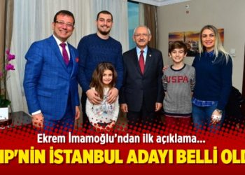 CHP’nin İstanbul adayı Ekrem İmamoğlu oldu