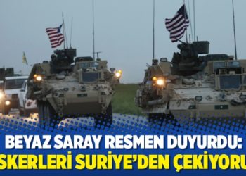 Beyaz Saray resmen duyurdu: Askerleri Suriye’den çekiyoruz