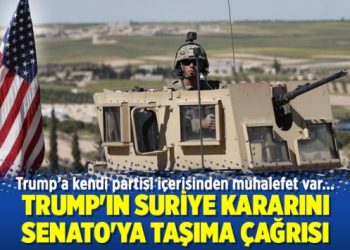 Trump’ın Suriye kararını Senato’ya taşıma çağrısı