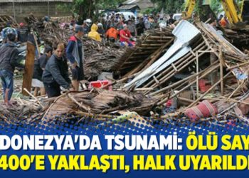 Endonezya’da tsunami: Ölü sayısı 400’e yaklaştı, halk uyarıldı