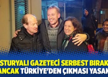 Avusturyalı gazeteci serbest bırakıldı ancak Türkiye’den çıkması yasak