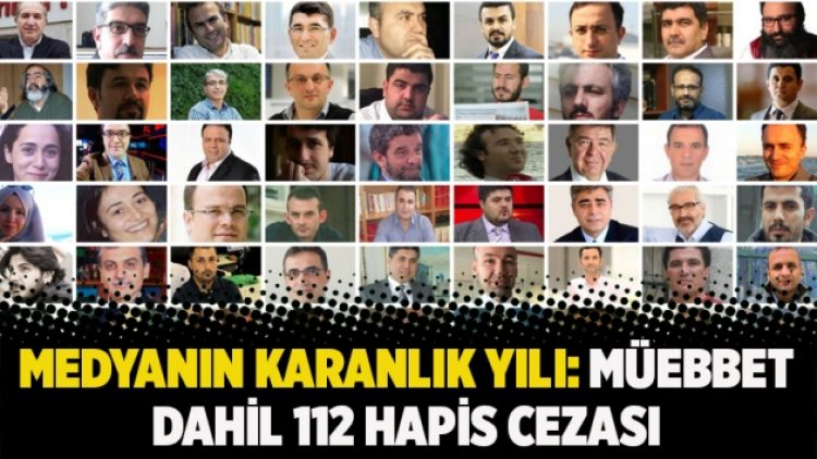 Medyanın karanlık yılı: Müebbet dahil 112 hapis cezası