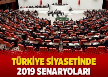 Türkiye siyasetinde 2019 senaryoları