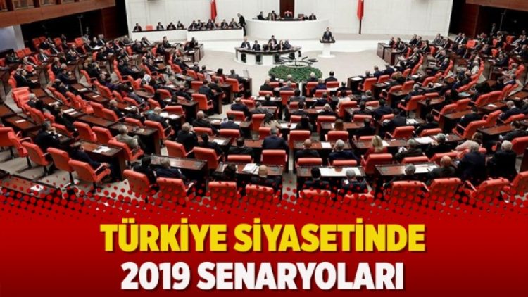 Türkiye siyasetinde 2019 senaryoları