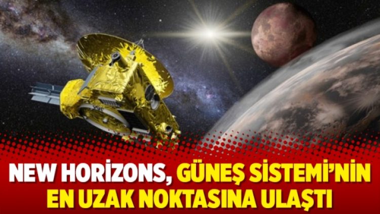 New Horizons, Güneş Sistemi’nin en uzak noktasına ulaştı