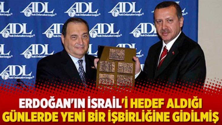 Erdoğan’ın İsrail’i hedef aldığı günlerde yeni bir işbirliğine gidilmiş